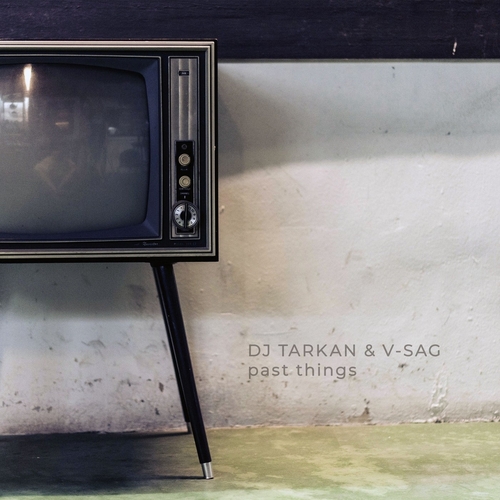 DJ Tarkan, V-Sag - Past Things [NSR192]